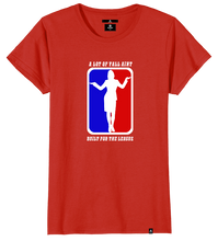 Load image into Gallery viewer, Women&#39;s Aint Built For The League T-Shirt{Business Edition)
