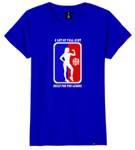 Load image into Gallery viewer, Women&#39;s Ain&#39;t Built For The League T-Shirt(Workout Edition)
